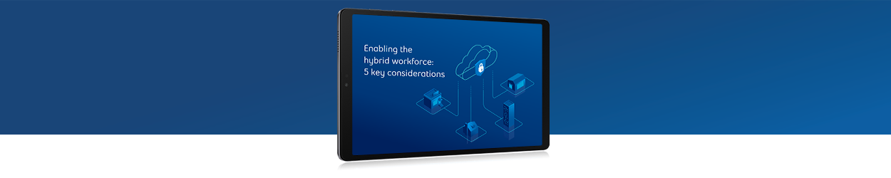 Enabling the hybrid workforce ebook